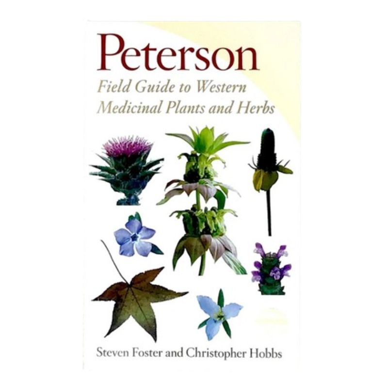 Peterson Field Guide - Western Medicinal Plants And Herbs | Books ...